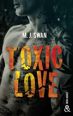 Toxic Love - Sombrez dans l'univers intense des gangs de motards