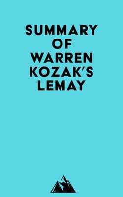 Summary of Warren Kozak's LeMay