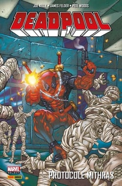 Deadpool (1997) T04 - Protocole Mithras