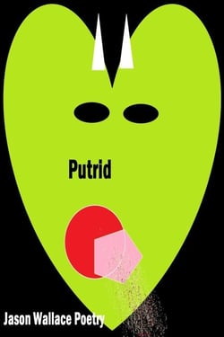 Putrid - Poetry, #113