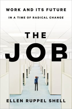 The Job - Work and Its Future in a Time of Radical Change