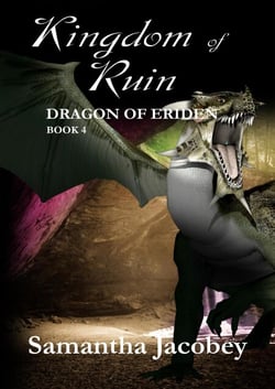 Kingdom of Ruin - Dragon of Eriden, #4