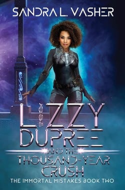 Lizzy Dupree and the Thousand-Year Crush - The Immortal Mistakes, #2