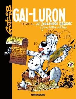 Gai-Luron et Jean Pierre Liègeois - Gai-Luron et Jean Pierre Liègeois
