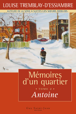 Mémoires d'un quartier, tome 2 - Antoine