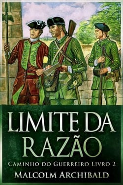 Limite da Razão - Caminho do Guerreiro, #2