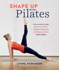 Shape Up With Pilates - The ultimate guide to sculpting, strengthening and streamlining your body