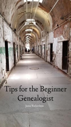Tips for the Beginner Genealogist