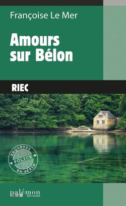 Amours sur Bélon - Le Gwen et Le Fur - Tome 11