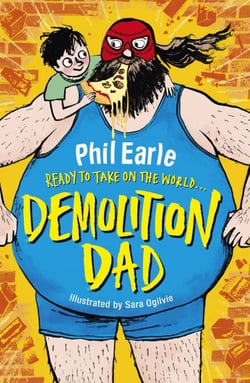 Demolition Dad - From the author of Finn’s Epic Fails