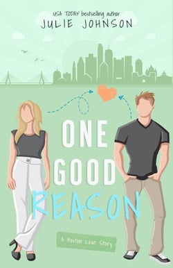 One Good Reason - The Boston Love Stories, #3