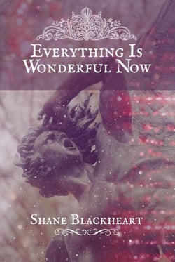 Everything Is Wonderful Now - The Requiem Series, #1
