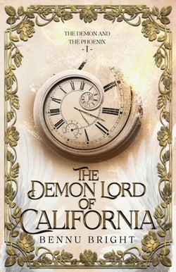 The Demon Lord of California - The Demon and the Phoenix, #1