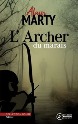 L'Archer du marais - Enquête en Charente-Maritime