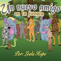 Un nuevo amigo en la jungla - Libros para ninos en español [Children's Books in Spanish)