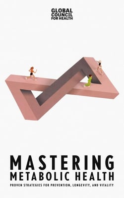 Mastering Metabolic Health: Proven Strategies for Prevention, Longevity, and Vitality