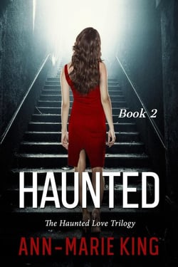 Haunted 2 (The Haunted Love Trilogy Book 2) - The Haunted Love Trilogy, #2