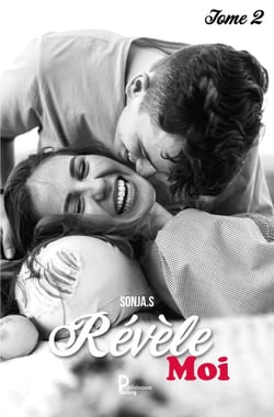 Révèle-moi - Tome 2 - Romance