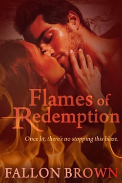 Flames of Redemption - Flames, #1