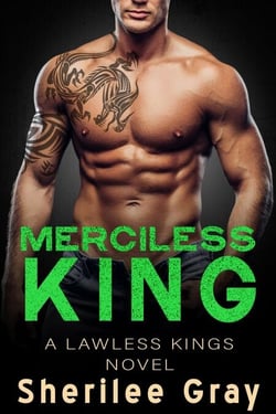 Merciless King (Lawless Kings, #5) - The Lawless Kings, #5