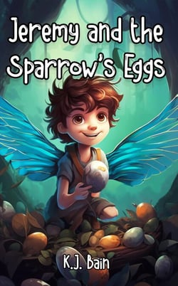 Jeremy and the Sparrow's Eggs - Green Valley Glen Academy Series, #2