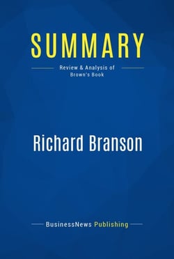 Summary: Richard Branson - Review and Analysis of Brown's Book