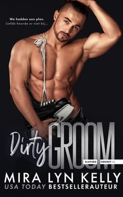 Dirty Groom - Slayers, #6