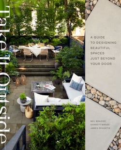 Take It Outside - A Guide to Designing Beautiful Spaces Just Beyond Your Door: An Interior Design Book
