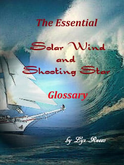 Glossary for Solar Wind &amp; Shooting Star - The Solar Wind, #7