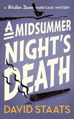 A Midsummer Night's Death - A Walter Dure "Hard Case" Mystery, #3