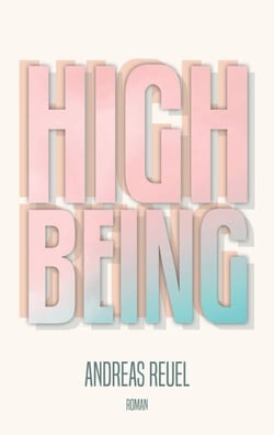 High Being - Roman