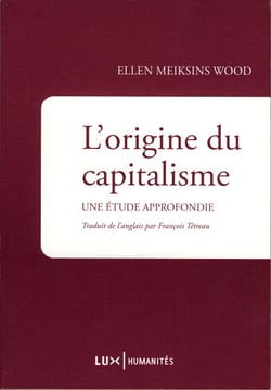 L'origine du capitalisme - Une étude approfondie