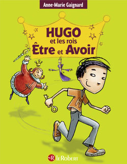 Hugo et les rois Etre et avoir - ePub 2