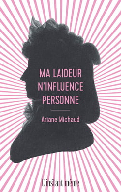Ma laideur n'influence personne - Autofiction anatomique