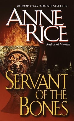 Servant of the Bones - A Novel