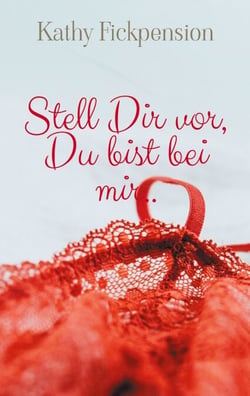 Stell Dir vor, Du bist bei mir.. - Impulse zur sinnlichen Resonanz
