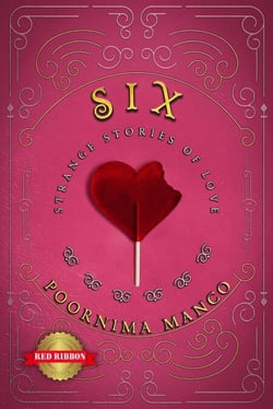 Six - Strange Stories of Love - Around the World Collection, #3