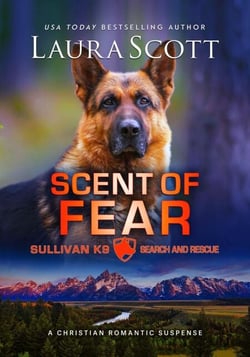 Scent of Fear - Sullivan K9 Search and Rescue, #4