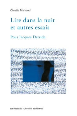 Lire dans la nuit et autres essais - Pour Jacques Derrida