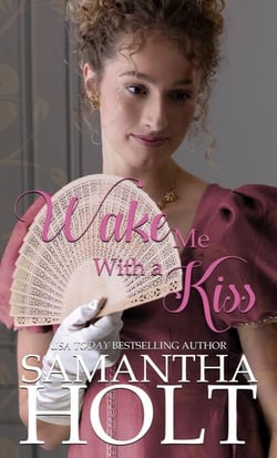 Wake Me With a Kiss - Love for a Lady, #1
