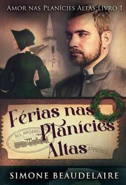 Férias nas Planícies Altas - Amor nas Planícies Altas, #1