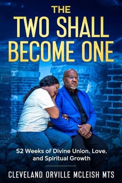 The Two Shall Become One:  52 Week Devotional for Divine Union, Love and Spiritual Growth - Married Couples Empowerment, #1