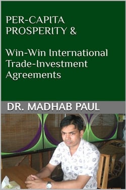 Per-Capita Prosperity &amp; Win-Win International Trade-Investment Agreements