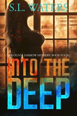 Into the Deep - An Olivia Darrow Mystery, #4