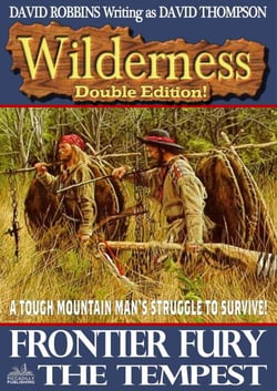 Wilderness Double Edition 18: Frontier Fury / The Tempest - Wilderness, #18