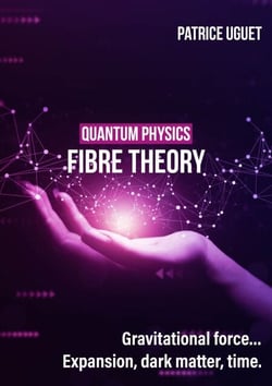 Quantum physics, fibre theory - Gravitational force…Expansion, dark matter, time