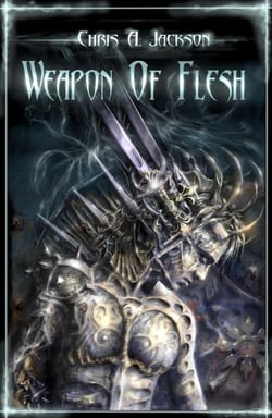 Weapon of Flesh - Weapon of Flesh Series, #1