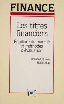 Les Titres financiers - Équilibre du marché et méthode d'évaluation