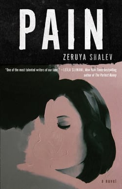 Pain - A Novel