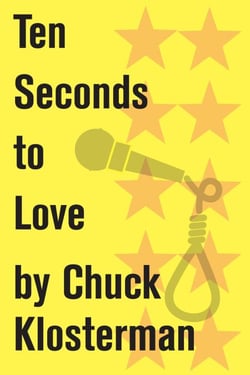Ten Seconds to Love - An Essay from Sex, Drugs, and Cocoa Puffs